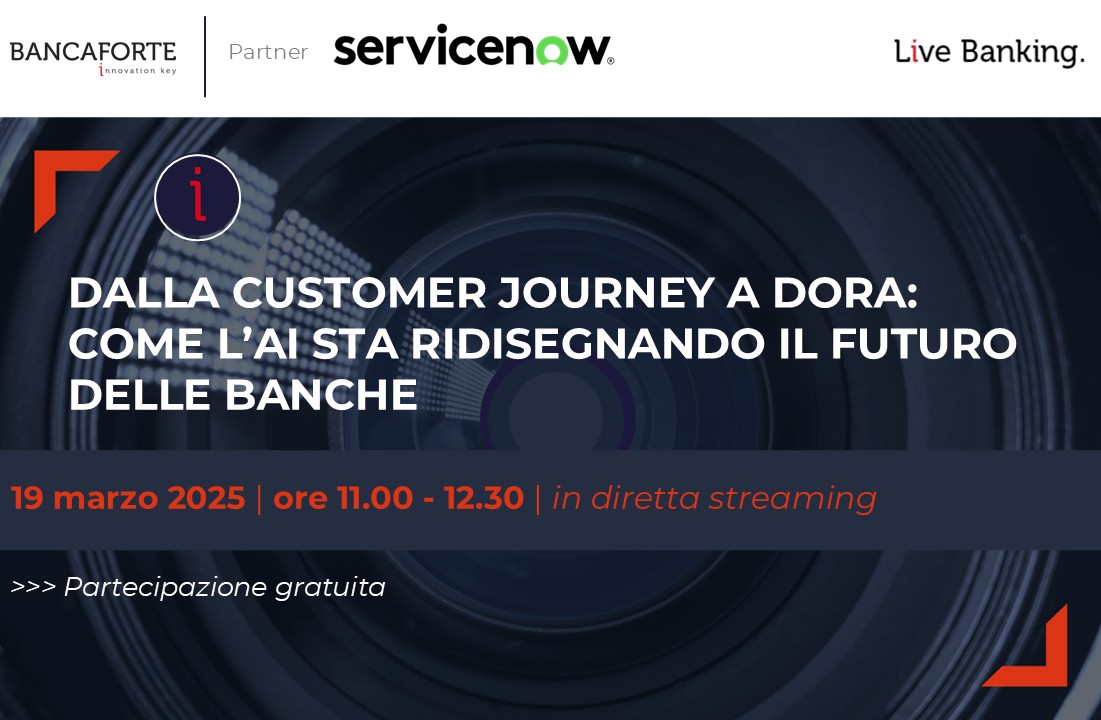 DALLA CUSTOMER JOURNEY A DORA: COME L'AI STA RIDISEGNANDO IL FUTURO DELLE BANCHE